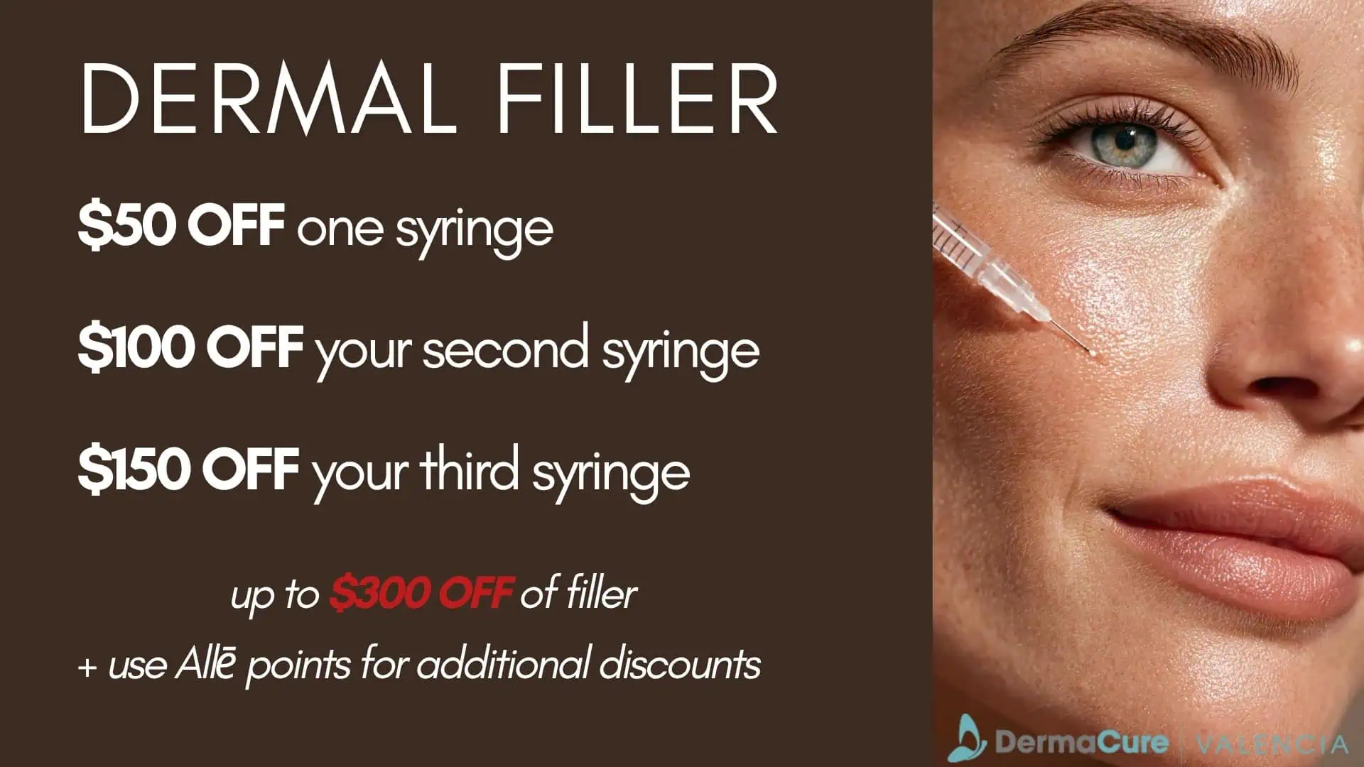 DermaCure of Valencia Specials