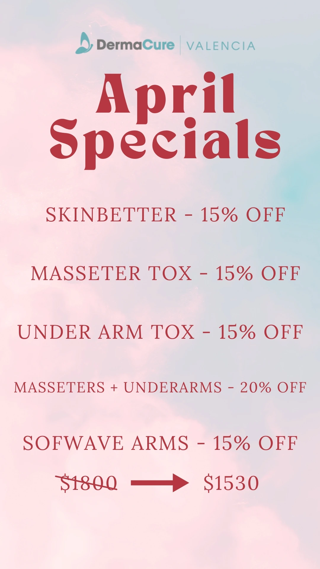 DermaCure of Valencia Specials